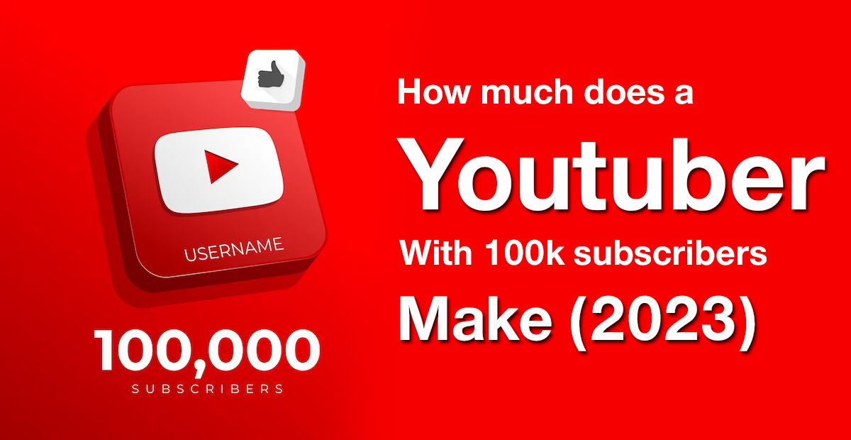 Youtuber-with-100k-subscribers